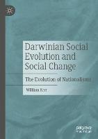 Darwinian Social Evolution and Social Change: The Evolution of Nationalisms