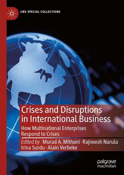 Crises and Disruptions in International Business