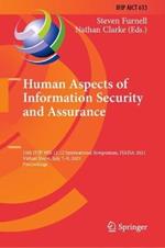 Human Aspects of Information Security and Assurance: 15th IFIP WG 11.12 International Symposium, HAISA 2021, Virtual Event, July 7–9, 2021, Proceedings