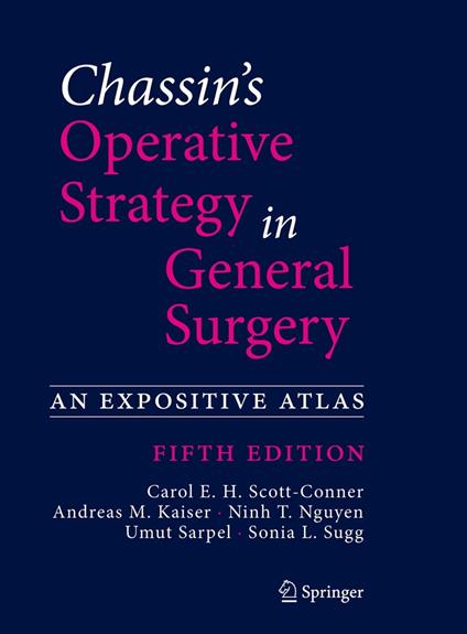 Chassin's Operative Strategy in General Surgery