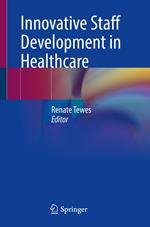 Innovative Staff Development in Healthcare