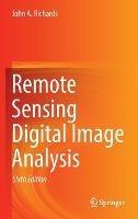 Remote Sensing Digital Image Analysis - John A. Richards - cover