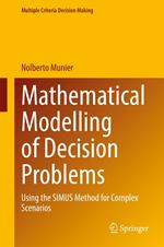 Mathematical Modelling of Decision Problems