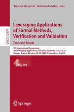 Leveraging Applications of Formal Methods, Verification and Validation: Tools and Trends