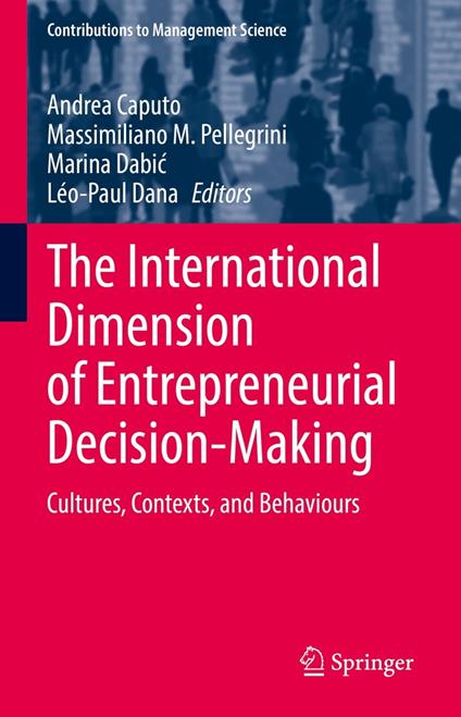 The International Dimension of Entrepreneurial Decision-Making