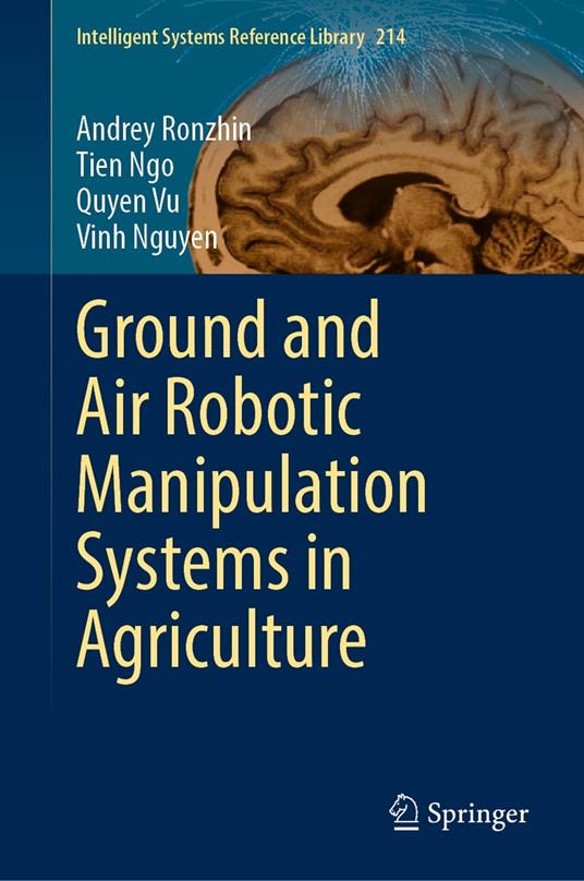 Ground and Air Robotic Manipulation Systems in Agriculture