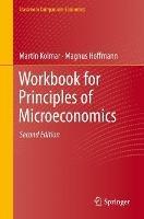 Workbook for Principles of Microeconomics - Martin Kolmar,Magnus Hoffmann - cover