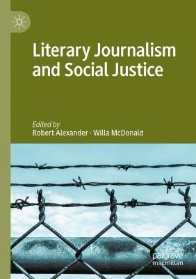 Literary Journalism and Social Justice - cover