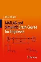 MATLAB and Simulink Crash Course for Engineers - Eklas Hossain - cover