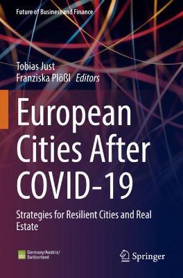 European Cities After COVID-19: Strategies for Resilient Cities and Real Estate - cover
