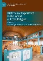 Histories of Experience in the World of Lived Religion