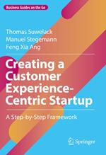 Creating a Customer Experience-Centric Startup