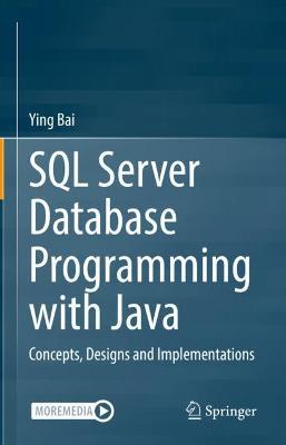 SQL Server Database Programming with Java: Concepts, Designs and Implementations - Ying Bai - cover