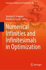 Numerical Infinities and Infinitesimals in Optimization