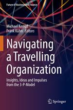 Navigating a Travelling Organization