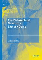 The Philosophical Novel as a Literary Genre