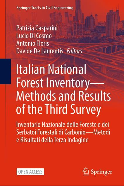 Italian National Forest Inventory—Methods and Results of the Third Survey