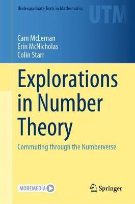 Explorations in Number Theory: Commuting through the Numberverse - Cam McLeman,Erin McNicholas,Colin Starr - cover