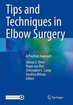 Tips and Techniques in Elbow Surgery: A Practical Approach - cover