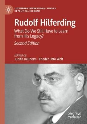 Rudolf Hilferding: What Do We Still Have to Learn from His Legacy? - cover