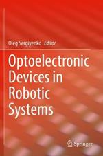 Optoelectronic Devices in Robotic Systems