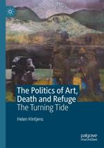 The Politics of Art, Death and Refuge: The Turning Tide