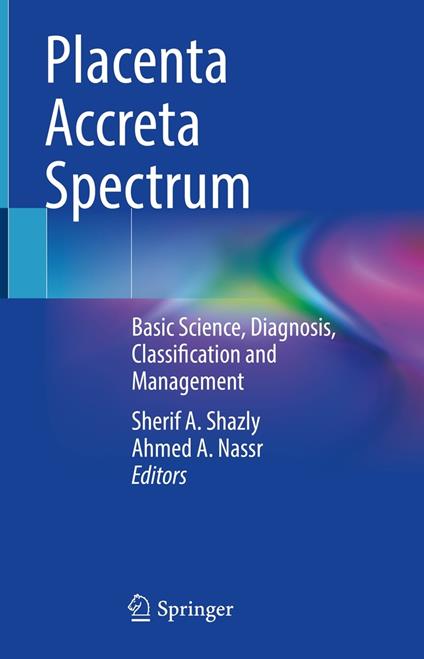 Placenta Accreta Spectrum