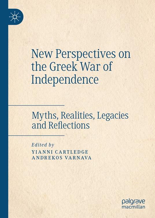 New Perspectives on the Greek War of Independence