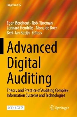 Advanced Digital Auditing: Theory and Practice of Auditing Complex Information Systems and Technologies - cover