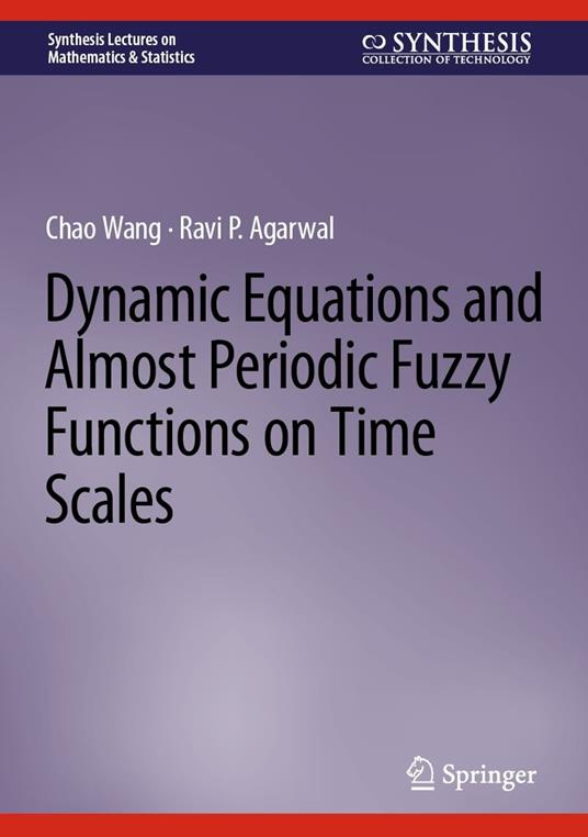 Dynamic Equations and Almost Periodic Fuzzy Functions on Time Scales