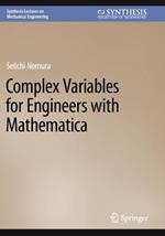 Complex Variables for Engineers with Mathematica