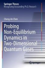 Probing Non-Equilibrium Dynamics in Two-Dimensional Quantum Gases