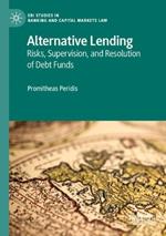 Alternative Lending: Risks, Supervision, and Resolution of Debt Funds