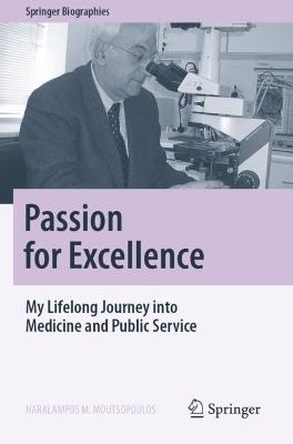 Passion for Excellence: My Lifelong Journey into Medicine and Public Service - Haralampos M. Moutsopoulos - cover