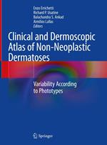 Clinical and Dermoscopic Atlas of Non-Neoplastic Dermatoses