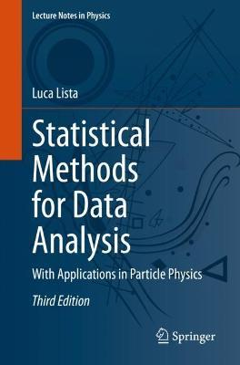 Statistical Methods for Data Analysis: With Applications in Particle Physics - Luca Lista - cover