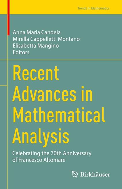 Recent Advances in Mathematical Analysis