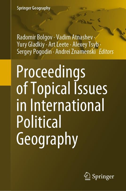 Proceedings of Topical Issues in International Political Geography