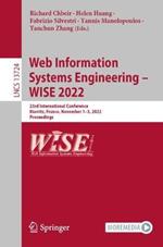 Web Information Systems Engineering – WISE 2022: 23rd International Conference, Biarritz, France, November 1–3, 2022, Proceedings