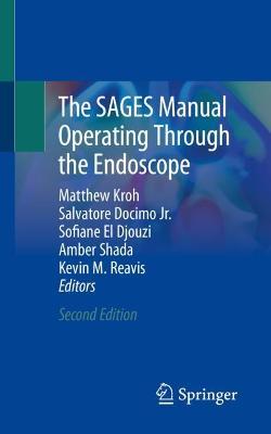 The SAGES Manual Operating Through the Endoscope - cover