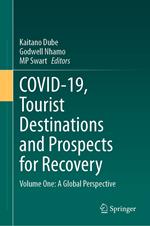 COVID-19, Tourist Destinations and Prospects for Recovery