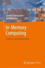 In-Memory-Computing: Synthese und Optimierung