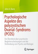 Psychologische Aspekte des polyzystischen Ovarial-Syndroms (PCOS)