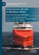 Autonomous Vessels in Maritime Affairs