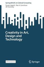 Creativity in Art, Design and Technology