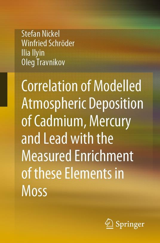 Correlation of Modelled Atmospheric Deposition of Cadmium, Mercury and Lead with the Measured Enrichment of these Elements in Moss