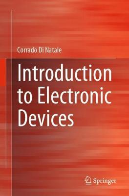 Introduction to Electronic Devices - Corrado Di Natale - cover