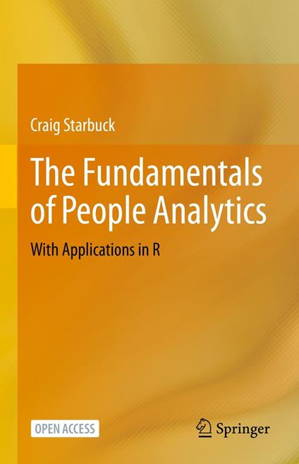 The Fundamentals of People Analytics