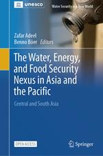 The Water, Energy, and Food Security Nexus in Asia and the Pacific