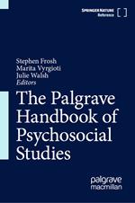 The Palgrave Handbook of Psychosocial Studies